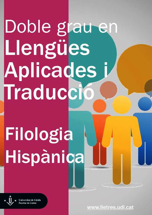 Doble Titulació Llengües Aplicades i Traducció - Filologia Hispànica