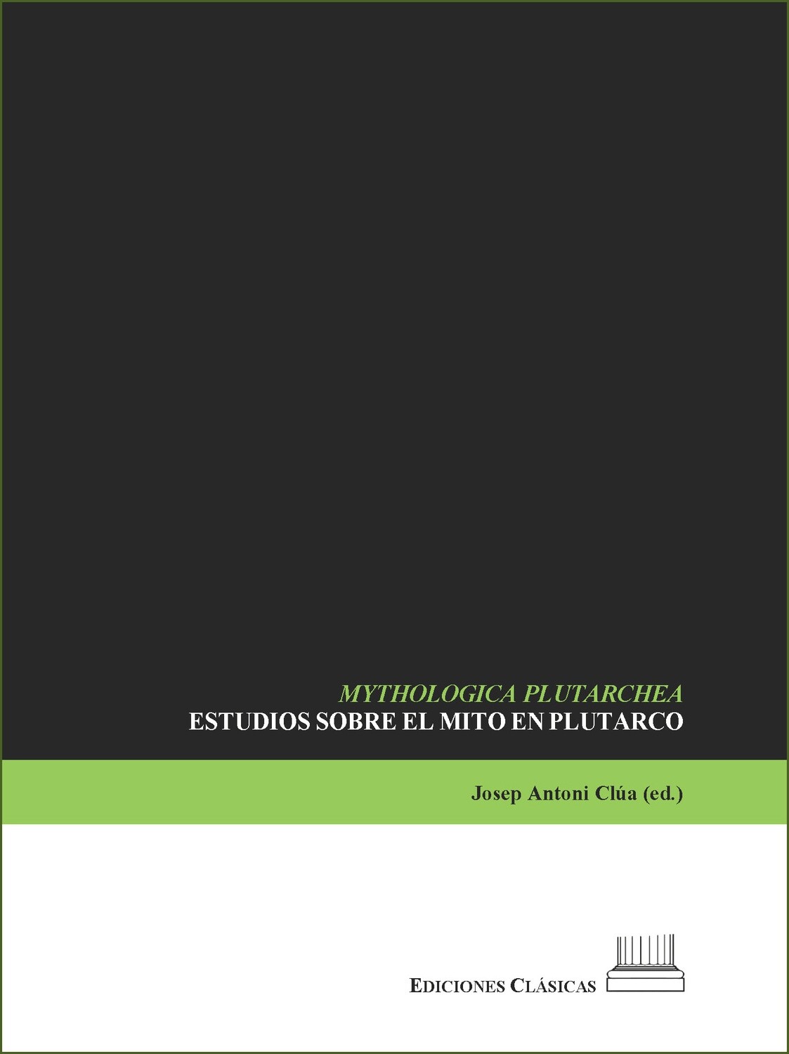 mythologica plutarchea estudios sobre el mito en plutarco